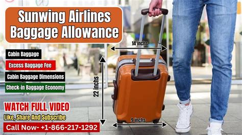 sunwing luggage allowance.